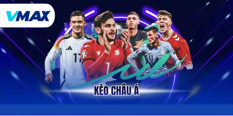 Kèo Châu Á Tại 78WIN - Hướng Dẫn Và Chiến Thuật Thắng Lớn